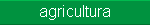 agricultura